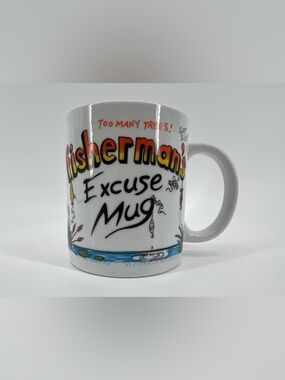 Fisherman's Excuse Mug - White Ceramic Coffee Cup